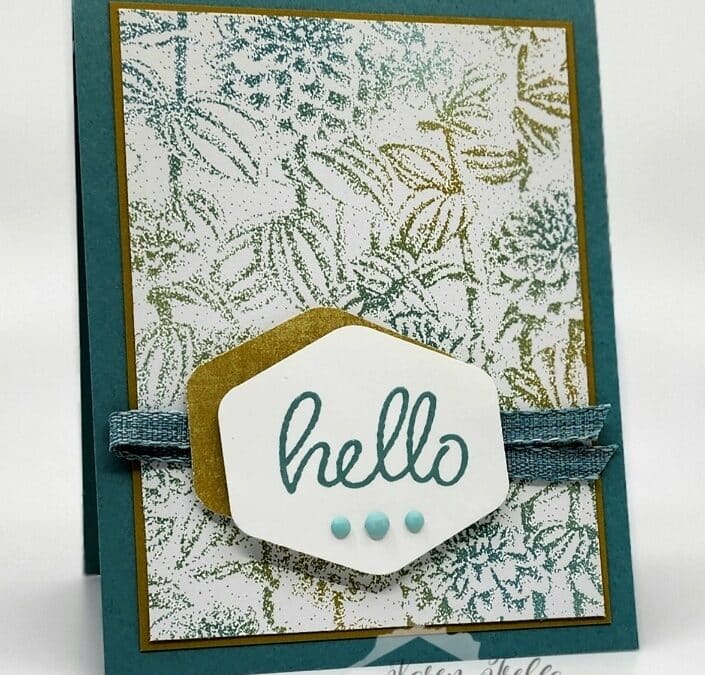 Makin’ it Monday! – Heartfelt Hello Featuring Three FREE Sale-a-Bration Items!