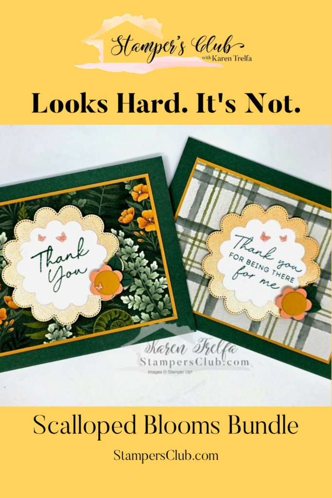 Scalloped card looks hard its not Scalloped Blooms Bundle Karen Trelfa Stampers Club